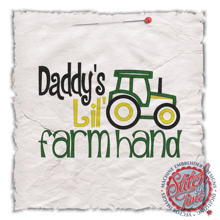 Sayings (4415) Daddys Lil' Farm Hand Tractor Applique 5x7