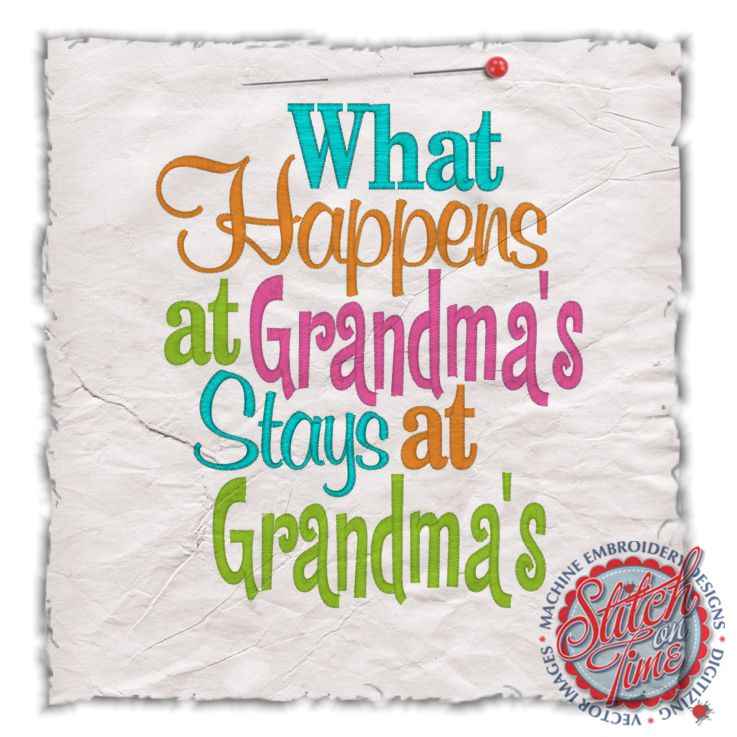 Sayings (4438) What Happens At Grandma's... 6x10