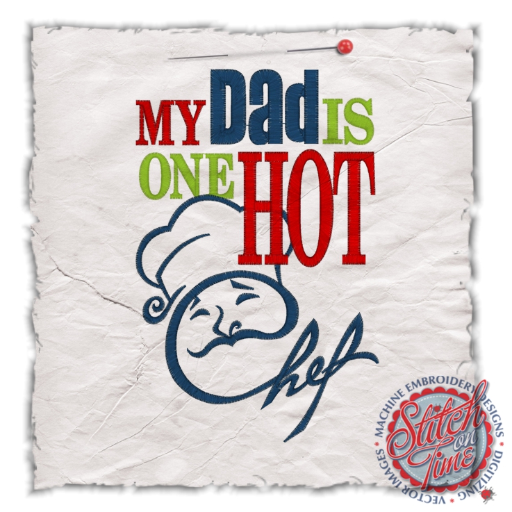 Sayings (4508) Dad One Hot Chef 5x7