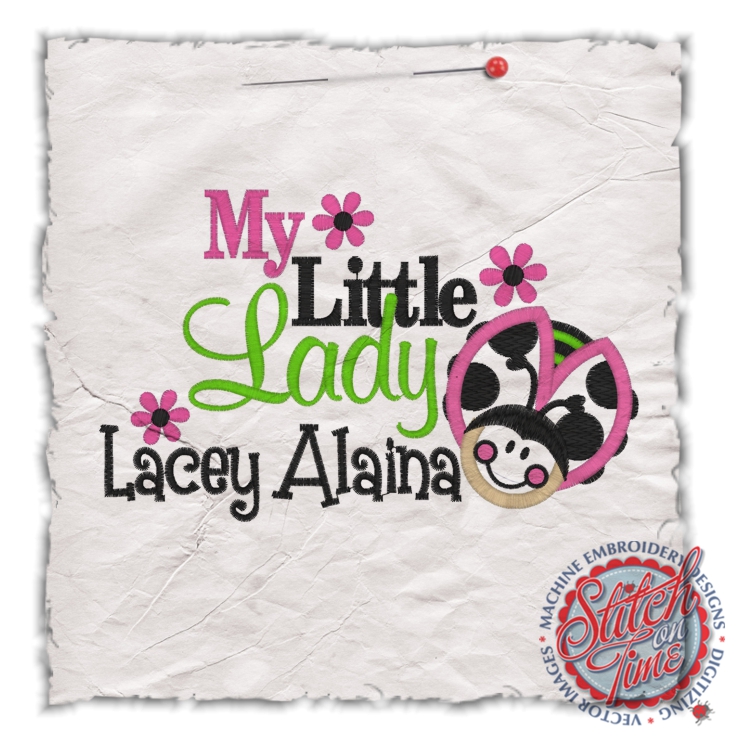 Sayings (4519) My Little Lady Applique 5x7