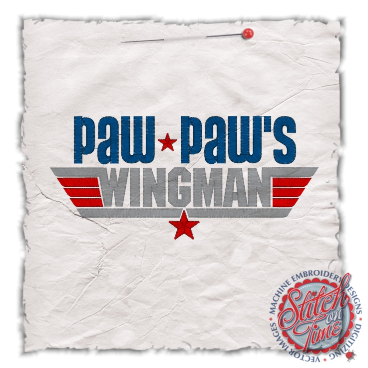 Sayings (4520) Paw Paws Wingman 5x7
