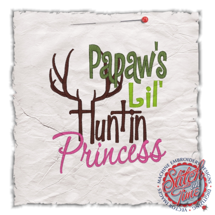 Sayings (4550) Papaw's Lil' Huntin Princess 5x7