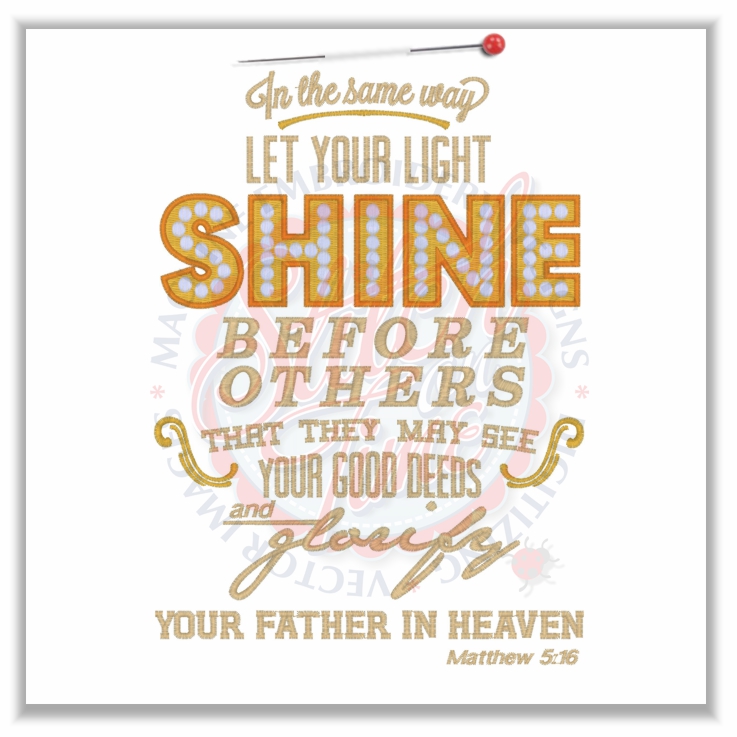 Sayings (4589) Let Your Light Shine 6x10