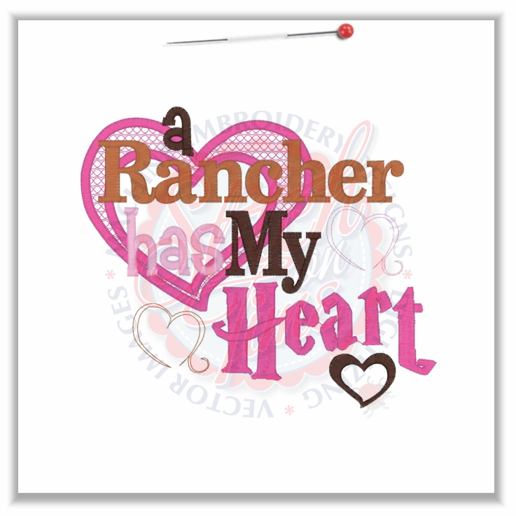 Sayings (4618) A Rancher Has My Heart Applique 6x10