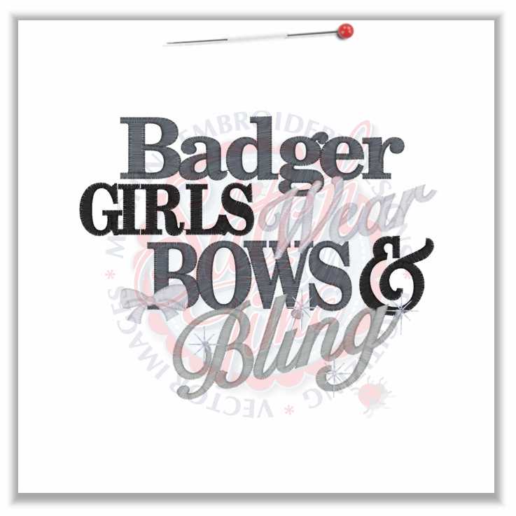 Sayings (4709) Badger Girls Bows & Bling 5x7