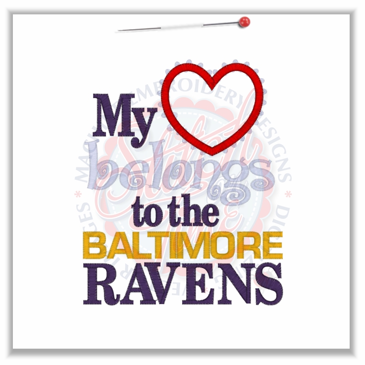 Sayings (4716) My Heart Belongs To The Ravens Applique 5x7