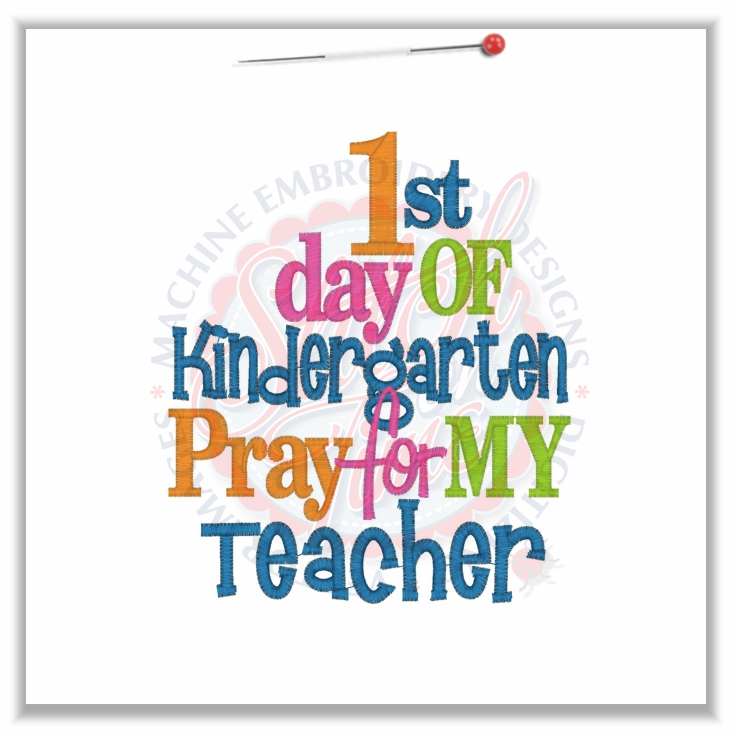 4782 Sayings : 1st day Of Kindergarten 5x7