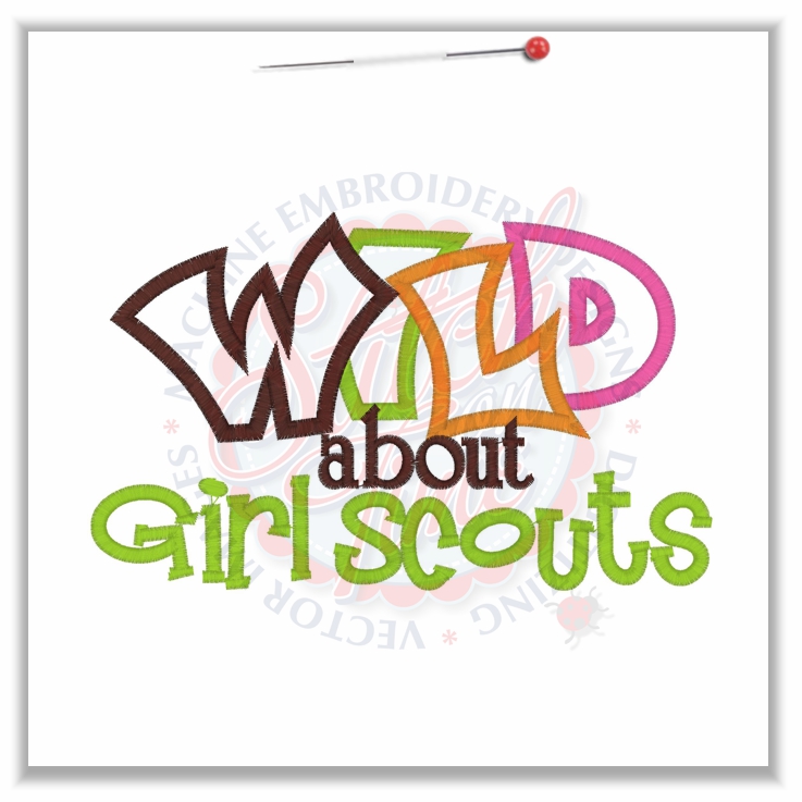 4815 Sayings : Wild About Girl Scouts 5x7