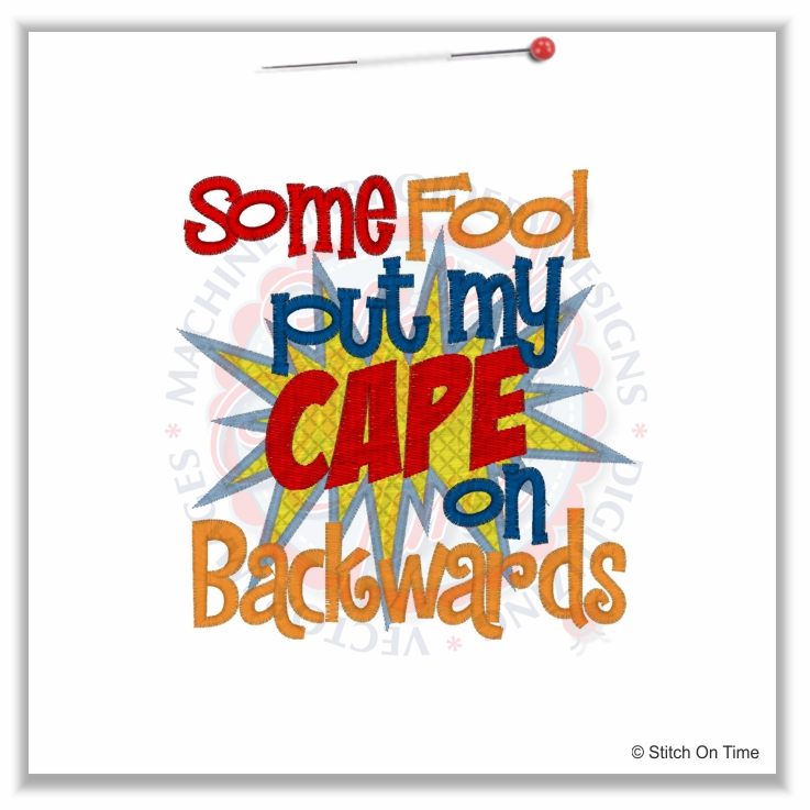 4873 Sayings : Cape On Backwards 6x10