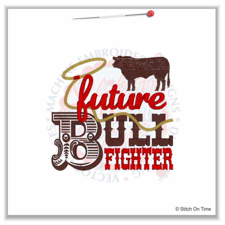 4938 Sayings : Future Bull Fighter 5x7