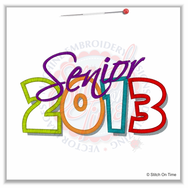 5021 Sayings : Senior 2013 Applique 5x7