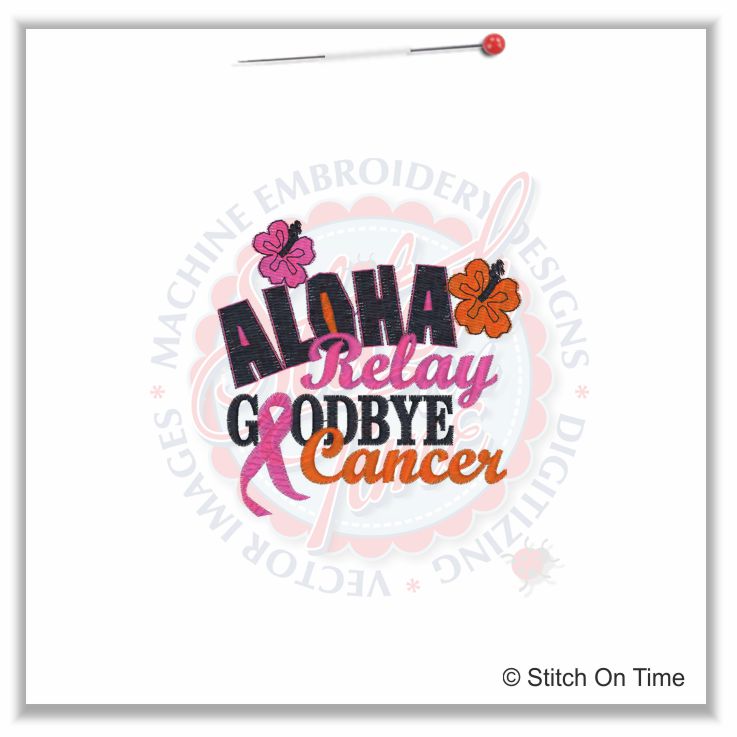 5208 Sayings : Aloha Relay Goodbye Cancer 4x4