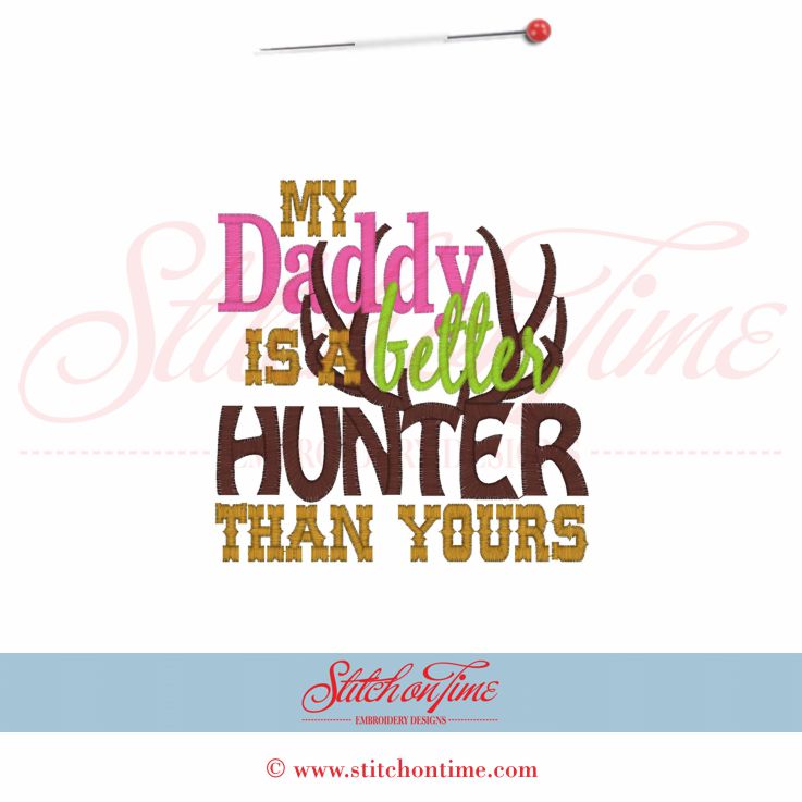 5436 Sayings : Daddy Better Hunter Applique 5x7