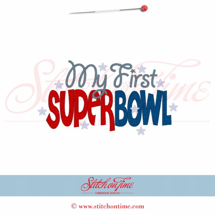 5443 Sayings : My First Super Bowl 5x7