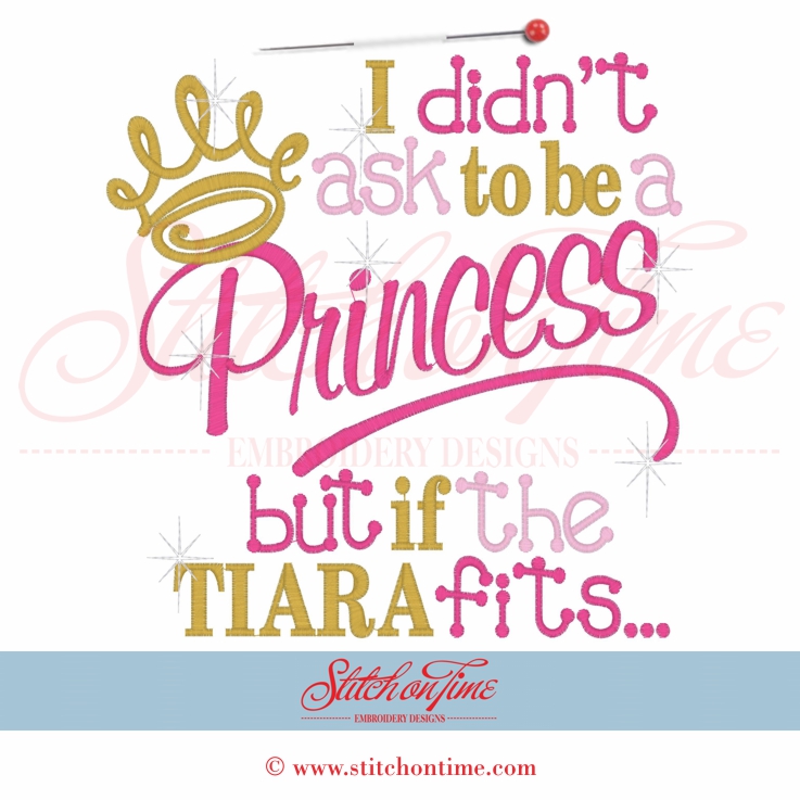 5518 Sayings : I Didn't ask to be a Prrincess 8x10