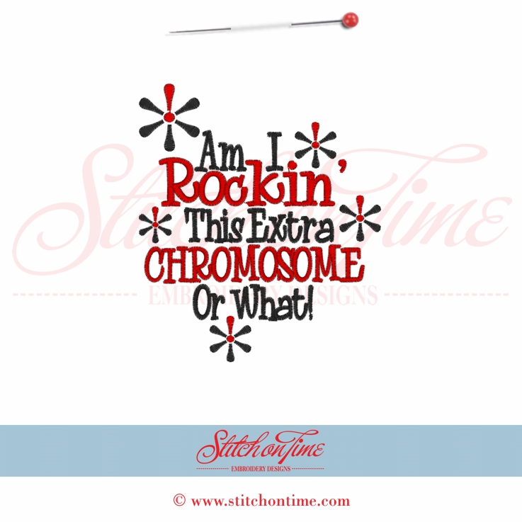 5524 Sayings : Am I Rockin' This Extra Chromosome 5x7