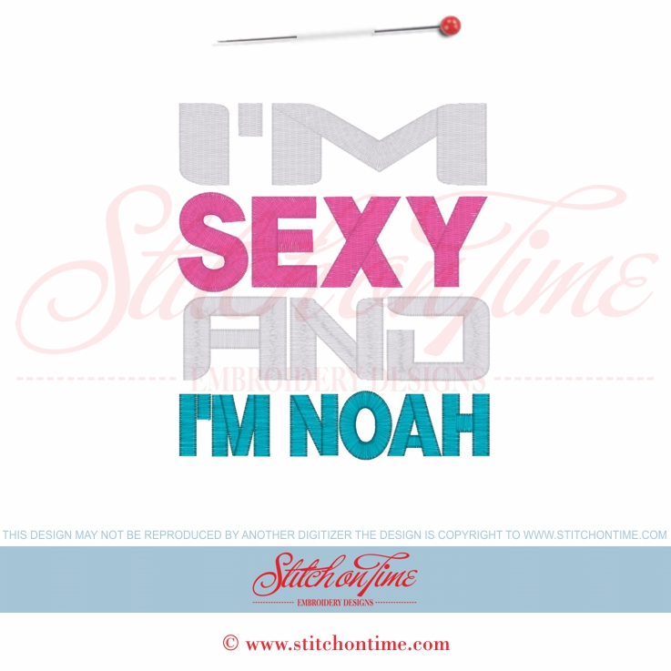 5541 Sayings : I'm Sexy And I'm Noah Misheard Lyrics 5x7
