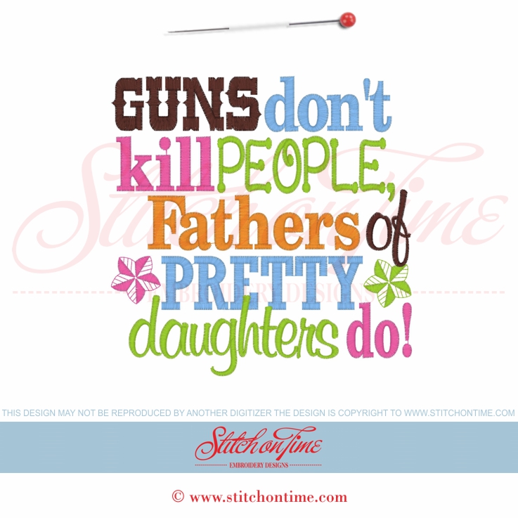 5646 Sayings : Guns Don't Kill People 6x10