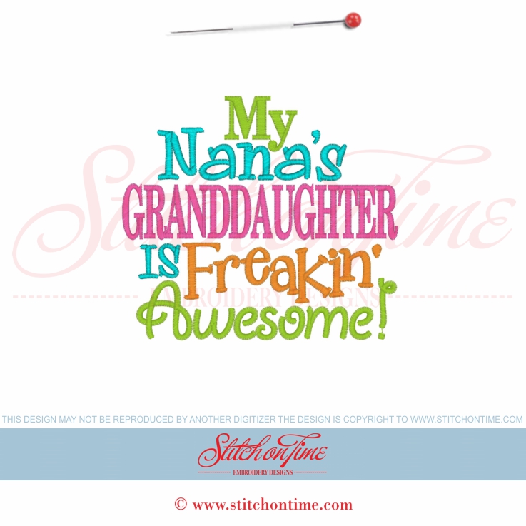 5685 Sayings : My Nana's Granddaughter Is Freakin' Awesome! 5x7