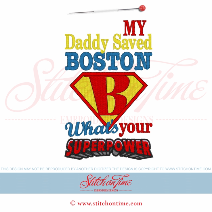 5726 Sayings : My Daddy Saved Boston 5x7