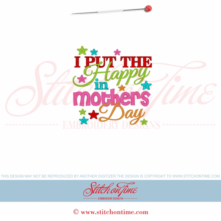 5727 Sayings : I Put The Happy In Mother's Day 4x4