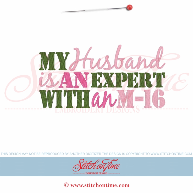 5795 Sayings : My Husband Is an Expert With An M-16 5x7