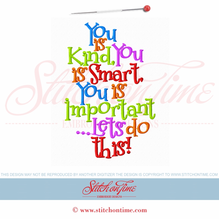 5811 Sayings : You Is Kind You Is Smart 5x7