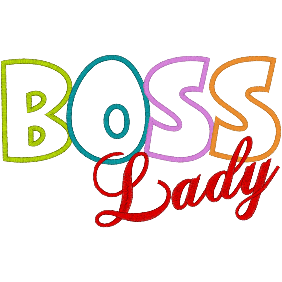 Sayings (A584) Boss Lady Applique 5x7