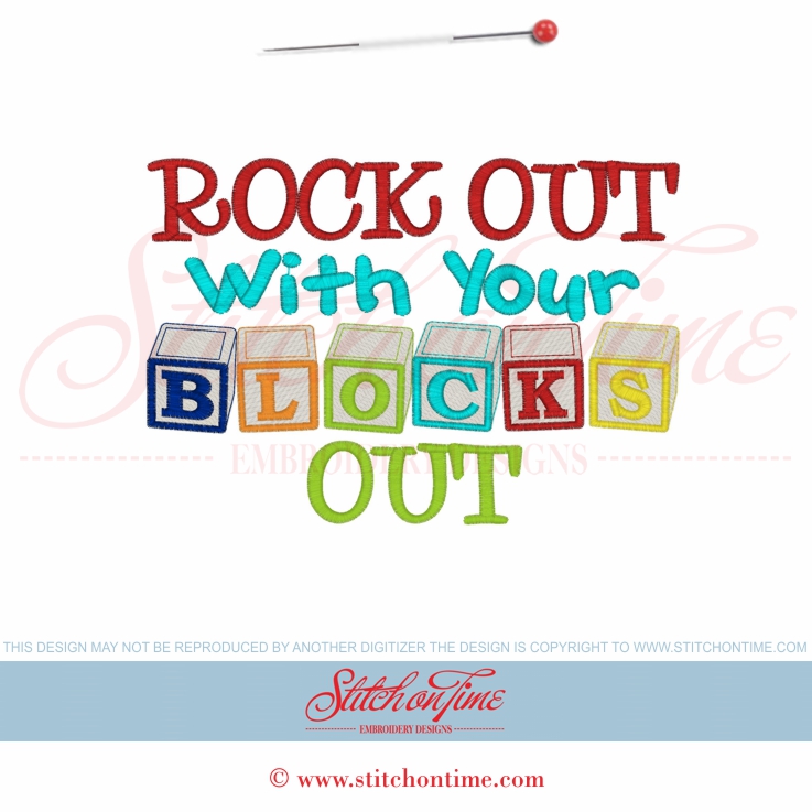 5851 Sayings : Rock Out With Your Blocks Out 5x7