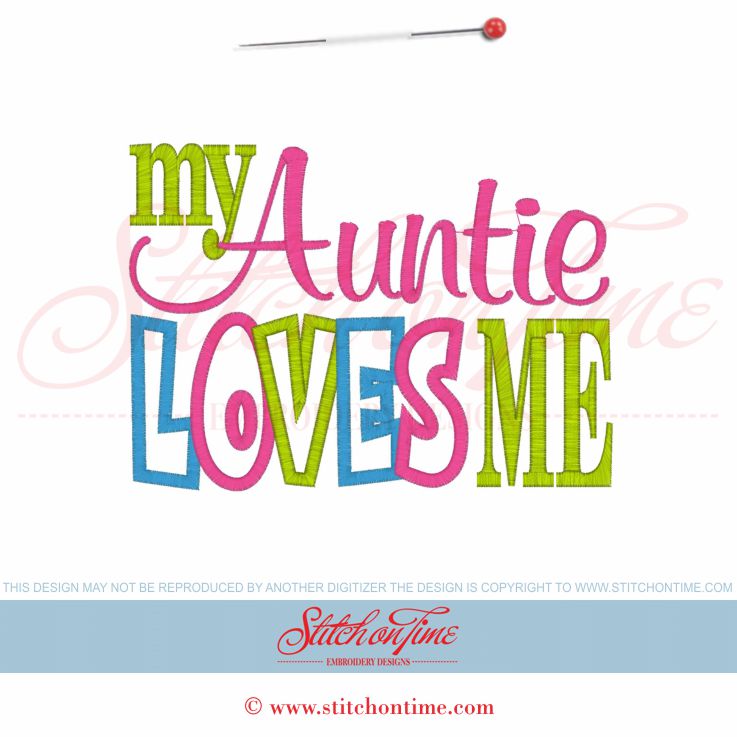 5952 Sayings : My Auntie Loves Me Applique 5x7