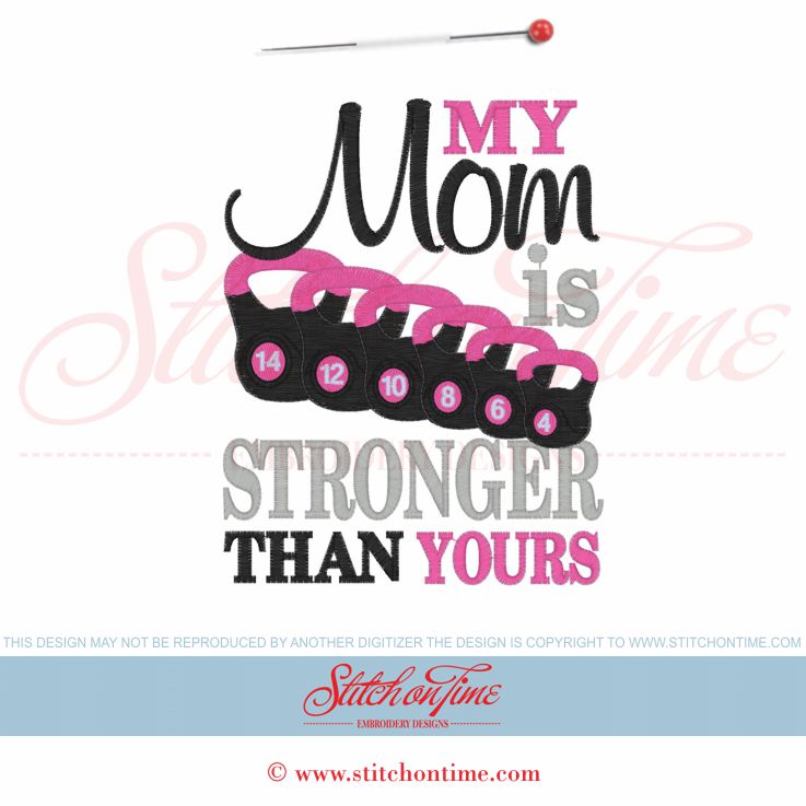 5967 Sayings : My Mom Is Stronger 5x7