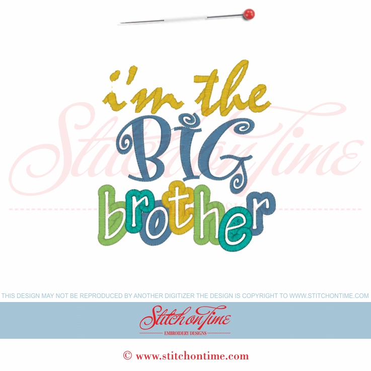 5999 Sayings : I'm The Big Brother Applique 5x7