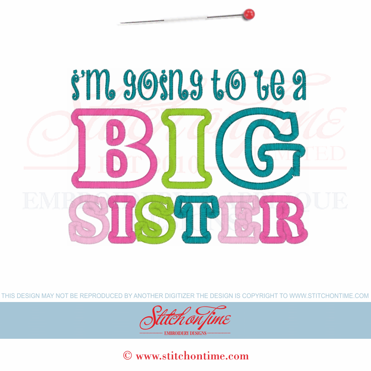 6168 Sayings : I'm Goint To Be A Big Sister Applique 5x7