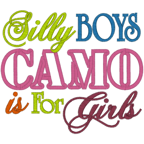 Sayings (A619) Camo Applique 5x7