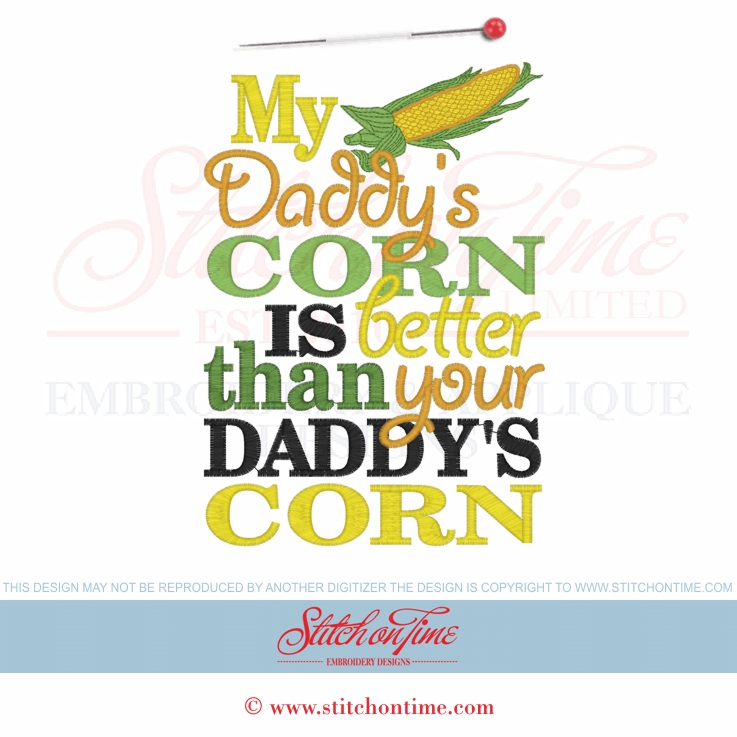 6232 Sayings : My Daddy's Corn Is Better 5x7
