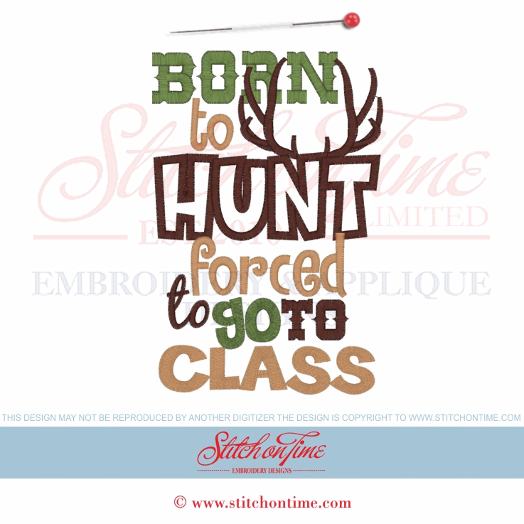 6370 Sayings : Born To Hunt Applique 5x7