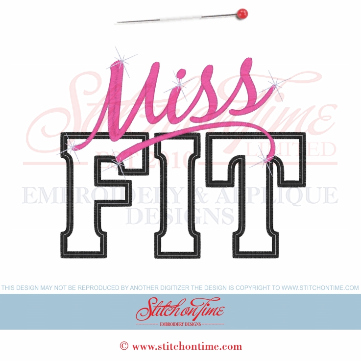 6414 Sayings : Miss Fit Applique 2 Hoop Sizes