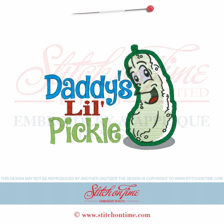 6551 Sayings : Daddy's Lil' Pickle Applique 5x7