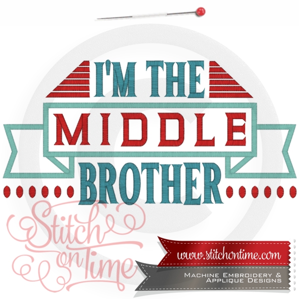 6663 Sayings : I'm The Middle Brother 2 Hoop Sizes Inc.