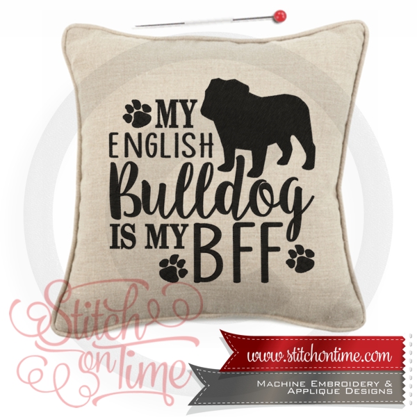 6692 Sayings : My English Bulldog Is My BFF