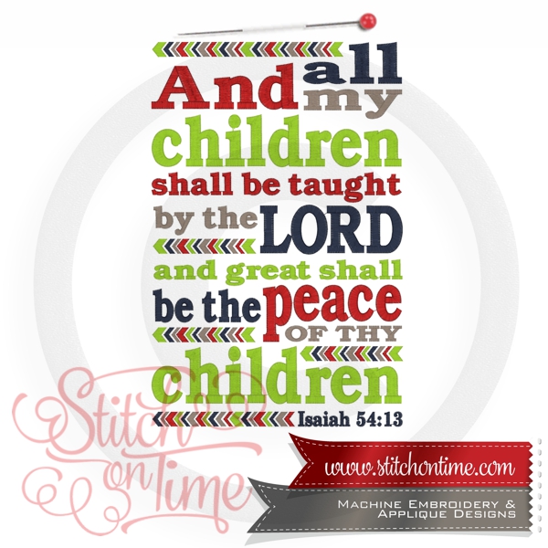 6712 Sayings : And All My Children...Isaiah 54:13