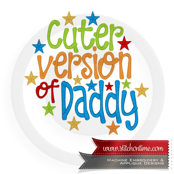 6847 Sayings : Cuter Version Of Daddy