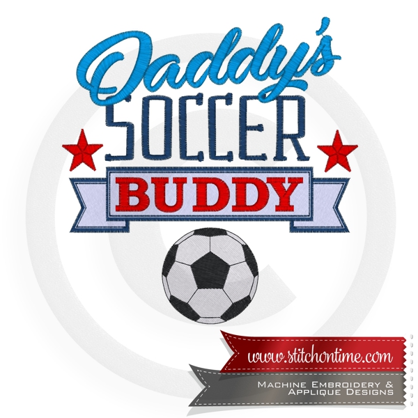 6850 Sayings : Daddy's Soccer Buddy