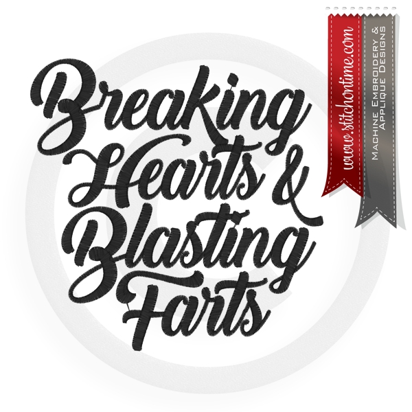 6854 Sayings : Breaking Hearts & Blasting Farts
