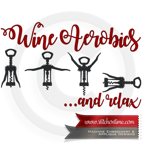 6868 Sayings : Wine Aerobics