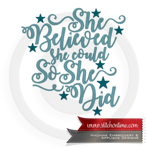 6875 Sayings : She Believed She Could So She Did