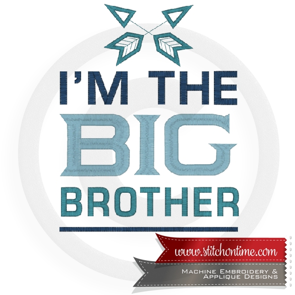 6983 Sayings : I'm The Big Brother