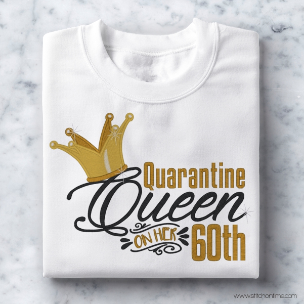 7136 Sayings : Quarantine Queen Birthday