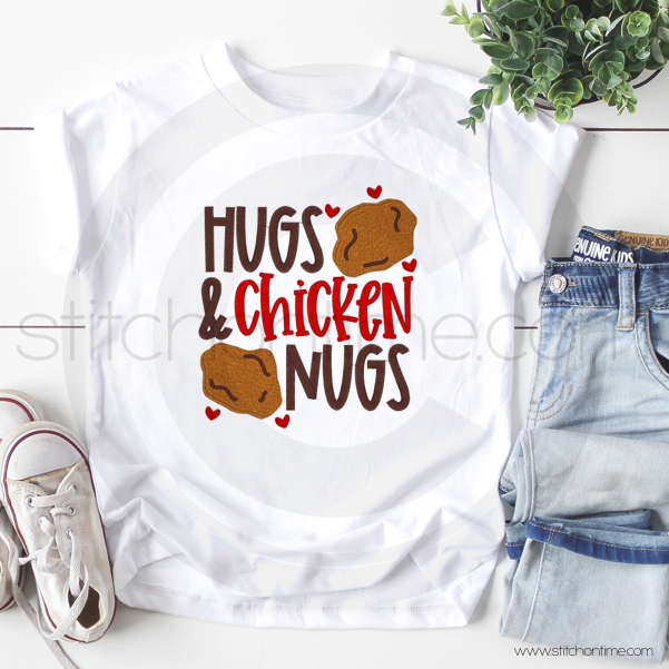 7156 Sayings : Hugs & Chicken Nugs