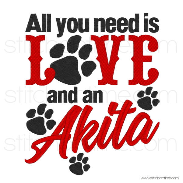 7187 Sayings : All You Need is Love and an Akita